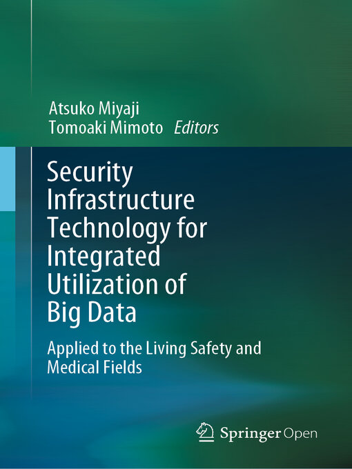 Cover image for Security Infrastructure Technology for Integrated Utilization of Big Data